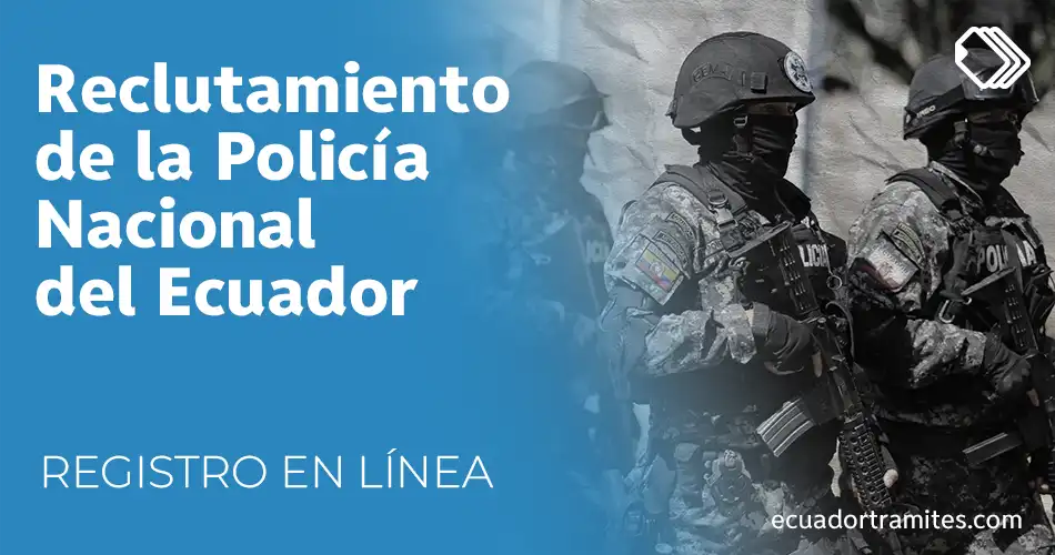 reclutamiento-policia-gob-ec-en-linea