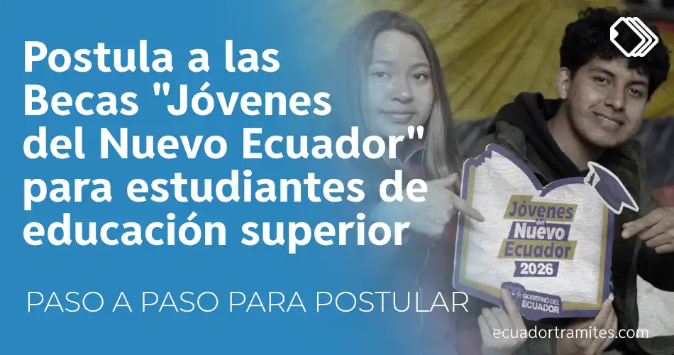 becas-jovenes-del-nuevo-ecuador-postular